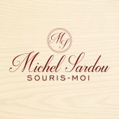 Michel Sardou - Souris-moi [Inédit]