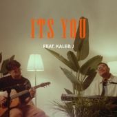 Sezairi - It's You (feat. Kaleb J)