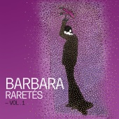 Barbara - Raretés - Vol. 1