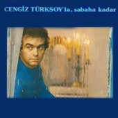 Cengiz Türksoy - Sabaha Kadar