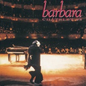 Barbara - Châtelet 93 [Live]