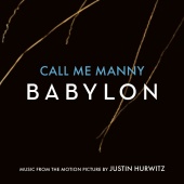 Justin Hurwitz - Call Me Manny [Music from the Motion Picture 