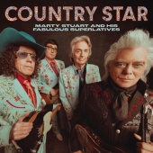 Marty Stuart and His Fabulous Superlatives - Country Star