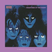 Kiss - Creatures Of The Night [40th Anniversary / Super Deluxe]