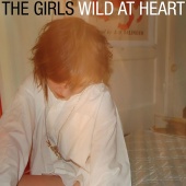 Girls - Wild at Heart