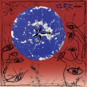 The Cure - Wish [30th Anniversary Edition / Remastered 2022]