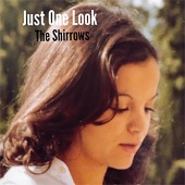 The Shirrows - Just One Look