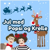 Popsi og Krelle - Jul med Popsi og Krelle