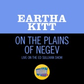 Eartha Kitt - On The Plains Of The Negev [Live On The Ed Sullivan Show, March 6, 1960]
