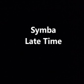 SYMBA - Late Time