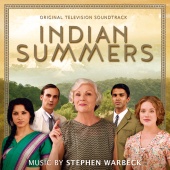 Stephen Warbeck - Indian Summers [Original Television Soundtrack]