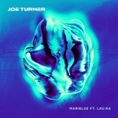 Joe Turner - Mariblue (feat. lau.ra)