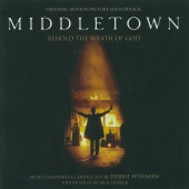 Debbie Wiseman - Middletown [Original Motion Picture Soundtrack]