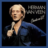 Herman van Veen - Chante En V.F.