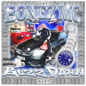 Bonez MC - Buzz Down