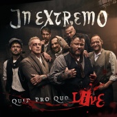 In Extremo - Quid Pro Quo [Live]