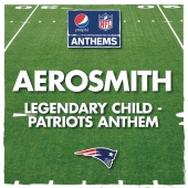 Aerosmith - Legendary Child - Patriots Anthem