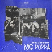 OG LOCKE - Big Poppa