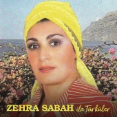Zehra Sabah - Zehra Sabah İle Türküler