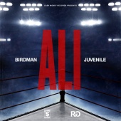 Birdman & Juvenile - Ali