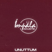 Impala - Unuttum [Akustik]