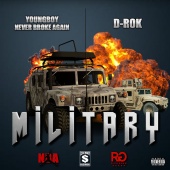 Rich Gang - Military (feat. YoungBoy Never Broke Again, D-Rok)