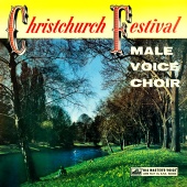 Christchurch Festival Male Voice Choir - Christchurch Festival Male Voice Choir