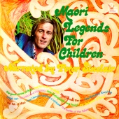 Peter Sinclair - Māori Legends For Children Vol. 1