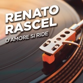 Renato Rascel - D'amore si Ride