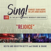 Keith & Kristyn Getty - Rejoice