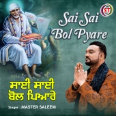 Master Saleem - Sai Sai Bol Pyare