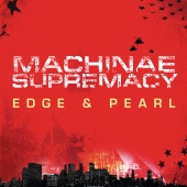 Machinae Supremacy - Edge and Pearl