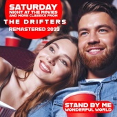 The Drifters - Saturday Night At The Movies and More Classics From the Drifters [Remastered 2023]