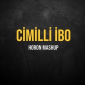 Cimilli İbo - Horon Mashup