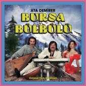 Ata Demirer - Bursa Bülbülü