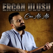 Ercan Ulusu - Can Ali Ali