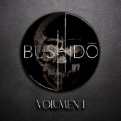 Bushido - Volumen 1