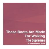 The Supremes - These Boots Are Made For Walking [SILO x Martin Wave Remix]
