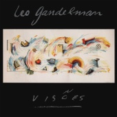 Leo Gandelman - Visões