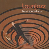 Leo Gandelman - Lounjazz