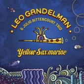 Leo Gandelman - Yellow Saxmarine