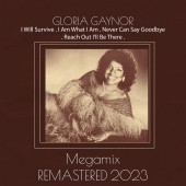Gloria Gaynor - Megamix [Remastered 2023]
