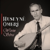 Huseyné Omerî - Werin Sêva