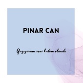 Pınar Can - Yazıyorum Seni Kalem Elimde