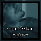 Cem Özkan - Yatsam