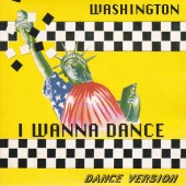 Washington - I Wanna Dance [Dance Version]