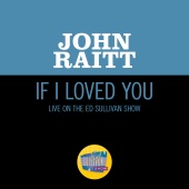 John Raitt - If I Loved You [Live On The Ed Sullivan Show, June 22, 1952]