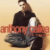 Anthony Callea - The Prayer
