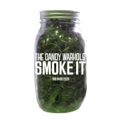 The Dandy Warhols - Smoke It [Big Bass 2020 Version]