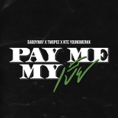 DABOYWAY - Pay Me My เบี้ย (feat. Twopee Southside, NTC Youngwerkk)